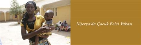N­i­j­e­r­y­a­­d­a­ ­ç­o­c­u­k­ ­f­e­l­c­i­ ­v­a­k­a­s­ı­